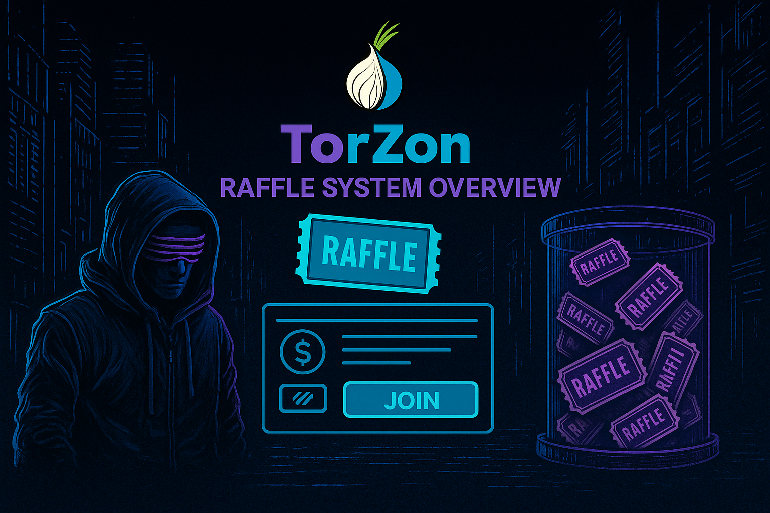 How to Use TorZon's Raffle System to Win Exciting Prizes
